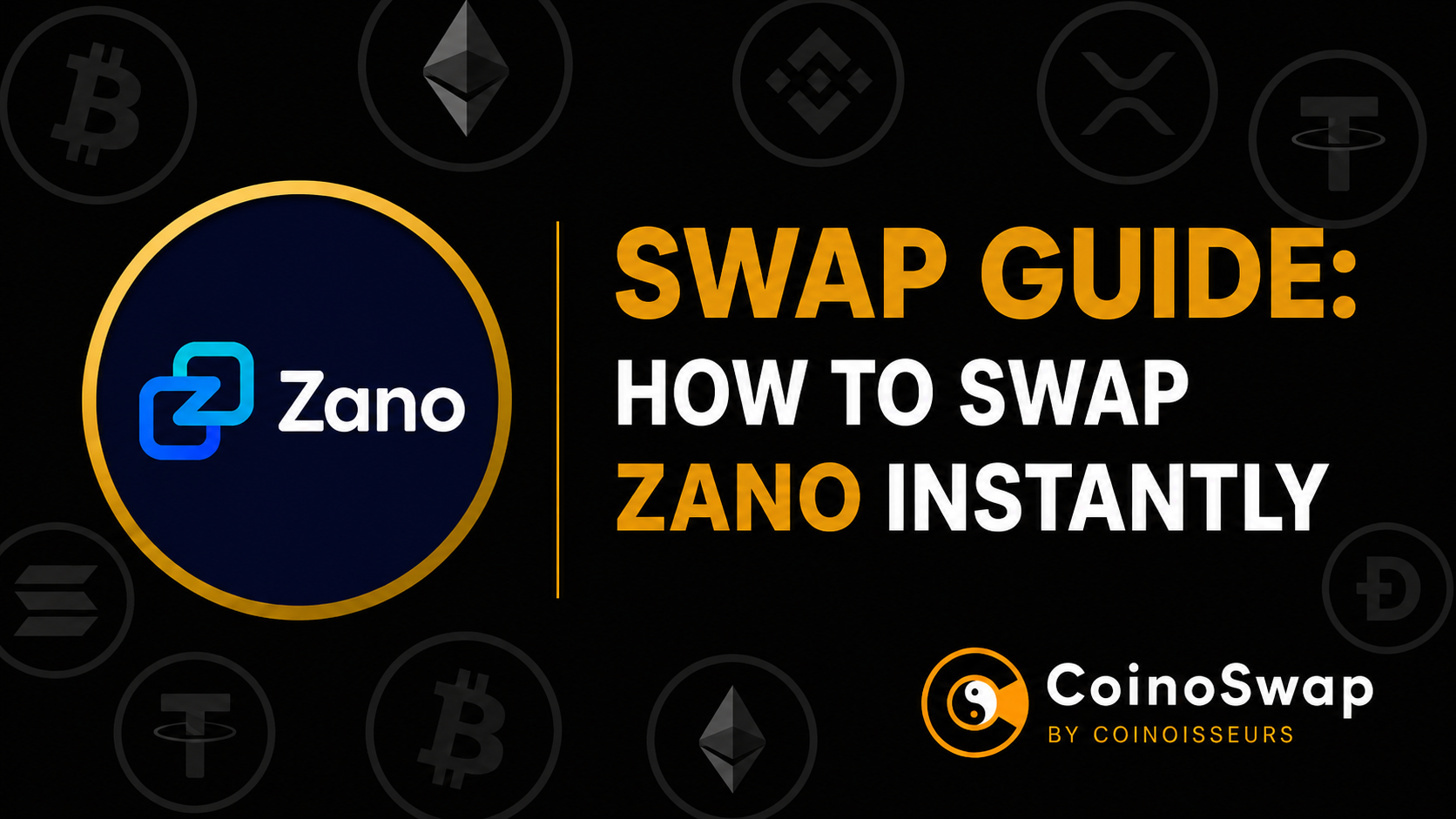 Swap Zano Instantly in 2025 — No-KYC ZANO Exchanges via CoinoSwap