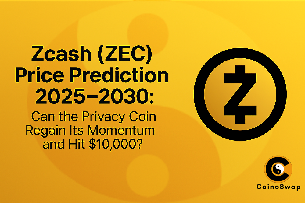 Zcash Price Prediction 2025–2030 with upward growth and potential $10,000 target